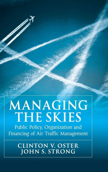 Managing the Skies: Public Policy