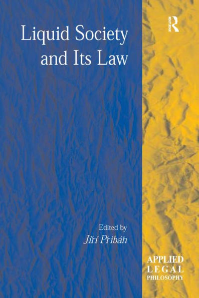 Liquid Society and Its Law / Edition 1