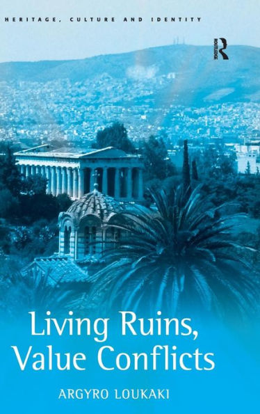 Living Ruins, Value Conflicts / Edition 1