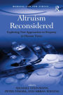 Altruism Reconsidered: Exploring New Approaches to Property in Human Tissue / Edition 1