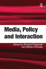 Media, Policy and Interaction / Edition 1