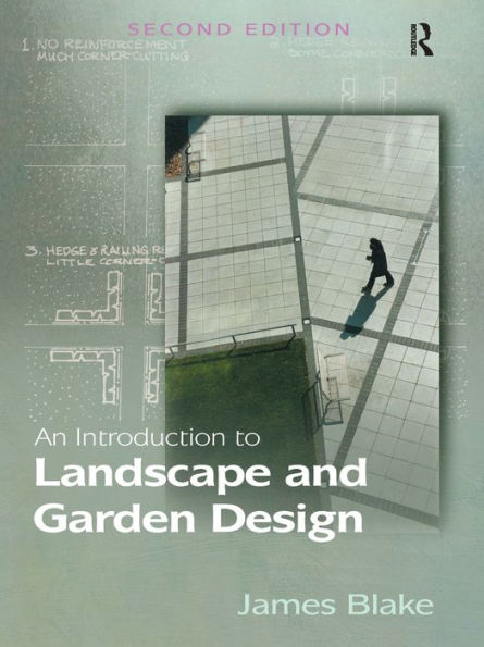 An Introduction to Landscape and Garden Design