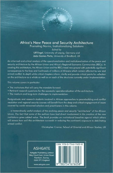 Africa's New Peace and Security Architecture: Promoting Norms, Institutionalizing Solutions / Edition 1