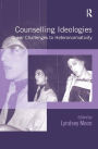 Counselling Ideologies: Queer Challenges to Heteronormativity / Edition 1