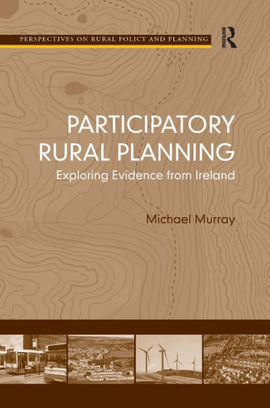 Participatory Rural Planning: Exploring Evidence from Ireland