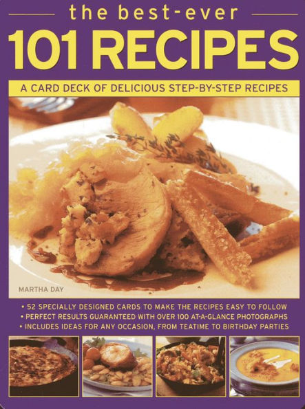 The Best-Ever 101 Recipes: A card deck of delicious step-by-step recipes