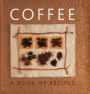 Coffee: A Book of Recipes