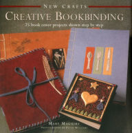 Title: New Crafts: Creative Bookbinding: 25 Book Cover Projects Shown Step By Step, Author: Mary Maguire
