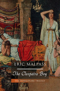 Title: The Cleopatra Boy, Author: Eric Malpass