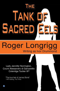 Title: The Tank of Sacred Eels, Author: Roger Longrigg