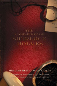 Title: The Case-Book Of Sherlock Holmes, Author: Arthur Conan Doyle