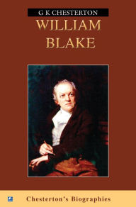 Title: William Blake, Author: G. K. Chesterton