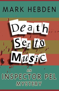 Title: Death Set To Music, Author: Mark Hebden