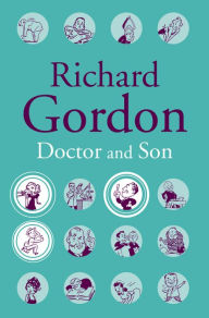 Title: Doctor And Son, Author: Richard Gordon