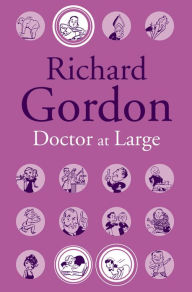 Title: Doctor At Large, Author: Richard Gordon