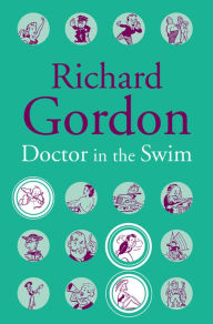 Title: Doctor In The Swim, Author: Richard Gordon