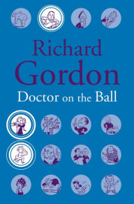 Title: Doctor On The Ball, Author: Richard Gordon