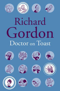 Title: Doctor On Toast, Author: Richard Gordon