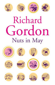 Title: Nuts In May, Author: Richard Gordon