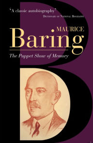 Title: The Puppet Show Of Memory, Author: Maurice Baring