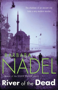 Title: River of the Dead, Author: Barbara Nadel