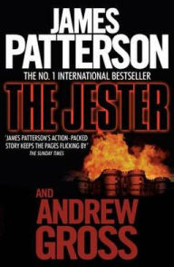 Title: The Jester, Author: James Patterson