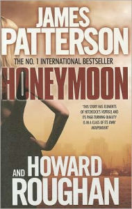 Title: Honeymoon, Author: James Patterson