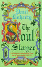 The Soul Slayer: A terrifying tale of Elizabethan suspense