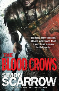 Title: The Blood Crows, Author: Simon Scarrow