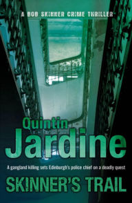 Title: Skinner's Trail, Author: Quintin Jardine