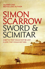 Title: The Sword And The Scimitar, Author: Simon Scarrow