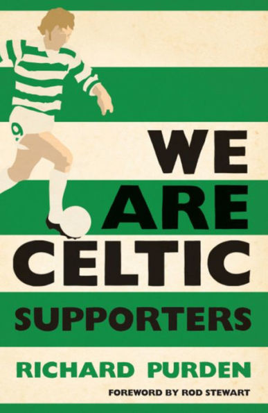 We Are Celtic Supporters