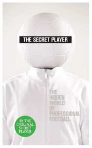 Title: The Secret Player, Author: Anonymous