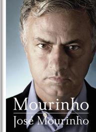 Title: Mourinho, Author: Jose Mourinho