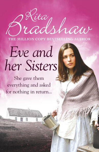 Eve and her Sisters: An utterly compelling, dramatic and heart-breaking saga