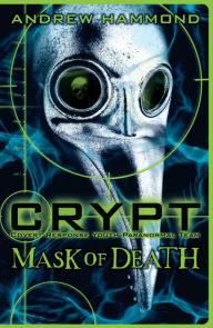 Title: CRYPT: Mask of Death, Author: Andrew Hammond