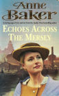 Echoes Across the Mersey: A poignant saga of love in a desperate time