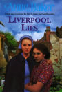 Liverpool Lies: One war. Two sisters. A multitude of secrets.