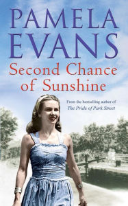 Title: Second Chance of Sunshine: A young mother's battle between duty and freedom, Author: Pamela Evans