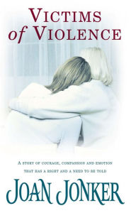 Title: Victims of Violence, Author: Joan Jonker