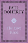 The Love Knot: The tale of one of history's greatest love affairs