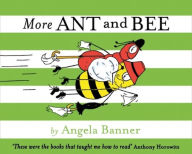 Title: More Ant and Bee, Author: Angela Banner