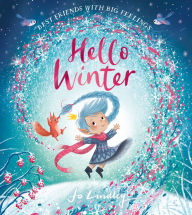 Title: Hello Winter (Best Friends with Big Feelings), Author: Jo Lindley