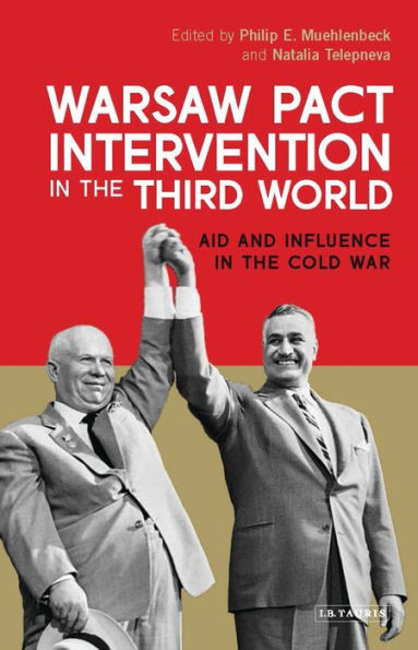 Warsaw Pact Intervention the Third World: Aid and Influence Cold War