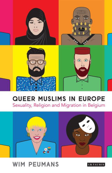 Queer Muslims Europe: Sexuality, Religion and Migration Belgium