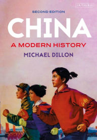 Title: China: A Modern History, Author: Michael Dillon