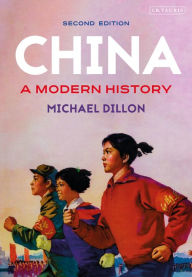 Title: China: A Modern History, Author: Michael Dillon