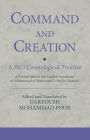 Command and Creation: A Shi'i Cosmological Treatise: A Persian edition and English translation of Muhammad al-Shahrastani's Majlis-i maktub