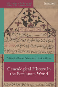 Free e book downloads pdf Genealogical History in the Persianate World 9780755649792 PDB (English Edition)