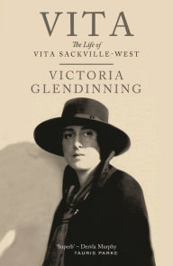 Title: Vita: The Life of Vita Sackville-West, Author: Victoria Glendinning